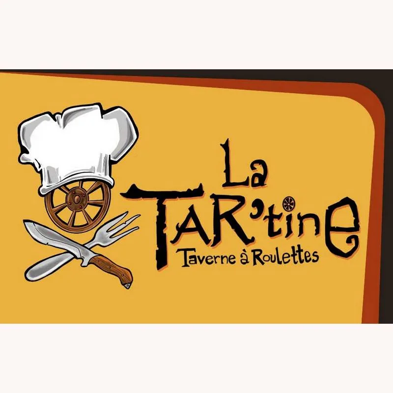 La Tar&rsquo;tine taverne à roulettes